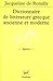 Dictionnaire de littérature grecque ancienne et moderne