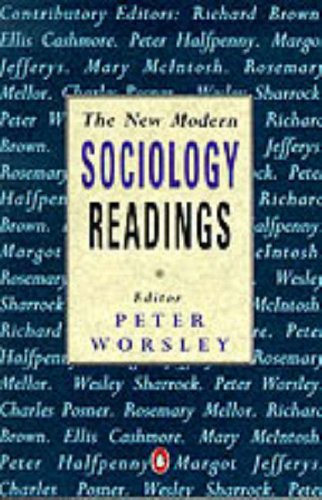 New Modern Sociology Readings (Penguin Social Sciences)