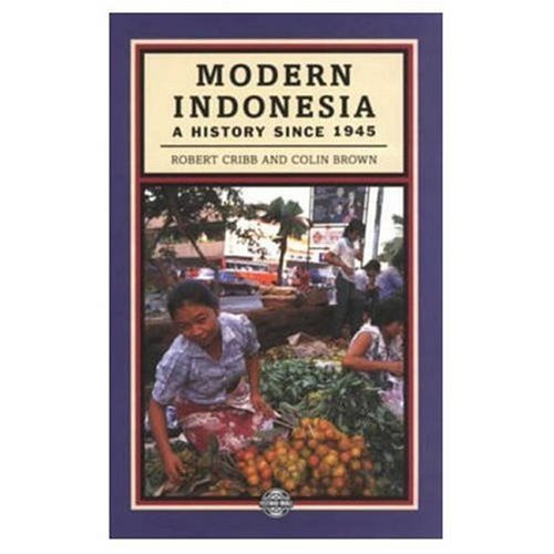 Modern Indonesia : A History Since 1945 (Postwar World)