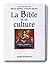La Bible et sa culture, coffret de 2 volumes