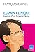 Examen Clinique: Journal D'un Hypermoderne