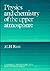 Physics and Chemistry of the Upper Atmosphere (Cambridge Atmospheric and Space Science Series)
