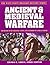 Ancient and Medieval Warfare