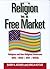 Religion in a Free Market Religious and Non-Religious America... by Ariela Keysar Barry A. Kosmin