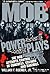 Mob Power Plays: The Mob Attempts Control of Congress, Casinos and Baseball : A Novel