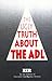 The Ugly Truth About the Anti-Defamation League