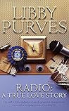 Radio: A True Love Story