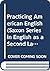 Practicing American English by H. Taylor