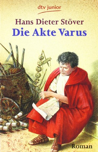 Die Akte Varus. ( Ab 12 J.).