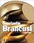 Constantin Brancusi