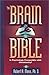 The Brain and the Bible: Is Psychology Compatible with Christianity?