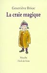 Craie magique (La)