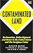 Contaminated Land by Peter B. Meyer