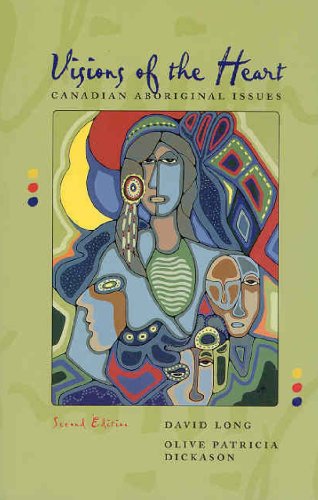 Visions of the heart: Canadian aboriginal issues (Paperback)