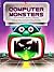Computer Monsters