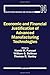 Economic and Financial Justification of Advanced Manufacturing Technologies (Manufacturing Research and Technology)