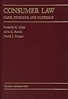 Consumer Law: Cases, Problems and Materials Consumer Law: Cases, Problems and Materials