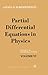 Partial Differential Equations in Physics (Lectures on Theoretical Physics volume vi)