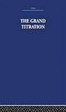 The Grand Titrati...