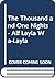 The Thousand and One Nights (Alf Layla wa-Layla), Volume 1. Arabic Text & Volume 2. Critical Apparatus; Description of Manuscripts (Arabic Edition)