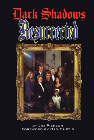 Dark Shadows Resurrected (Hardcover)