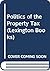The politics of the property tax