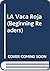 LA Vaca Roja (Spanish Edition)