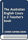 The Australian English Course 2 Teacher's book