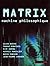 Matrix, machine philosophique (French Edition)