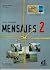 Mensajes 2 Libro del alumno...