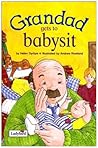 Grandad Gets to Babysit (Picture Stories)
