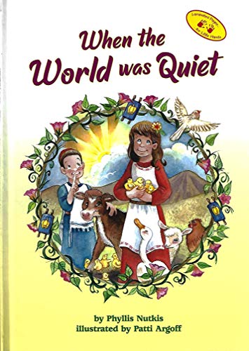 When the World Was Quiet (Hardcover)