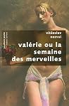 Valérie Ou La Sem...