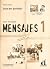 Mensajes 1 Libro del profesor