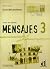 Mensajes 3 Libro del profesor (Spanish Edition)