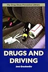Drugs and Driving (Drug Abuse Prevention Library)