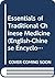 Essentials of Traditional Chinese Medicine (English-Chinese Encyclopedia of Practical Tcm)