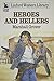 Heroes and Hellers (Larry & Stretch, #244)