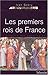 LES PREMIERS ROIS DE FRANCE...