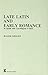 Late Latin and Early Romanc...