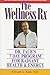 The Wellness Rx by Edward A. Taub