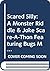 Scared Silly: A Monster Riddle & Joke Scare-A-Thon Featuring Bugs Mummy & Count Quackula (An Avon/Camelot Book)
