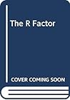The R factor