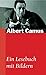 Ein Lesebuch Mit Bildern by Albert Camus