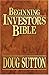 Beginning Investor's Bible