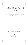 The Sand Kings of Oman