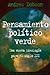 Pensamiento político verde by Andrew P. Dobson
