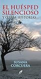 El huesped silencioso y otras historias... (Letras Abiertas) (Spanish Edition)