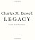 Charles M. Russell, Legacy:...
