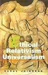 Ethical Relativism and Universalism